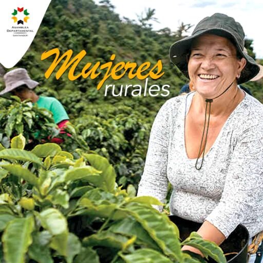 MUJER RURAL, LUCHADORA Y SEMBRADORA DE VIDA